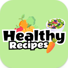 تحميل تطبيق Healthy Recipes اخر اصدار 2024 للاندرويد والايفون مجانا